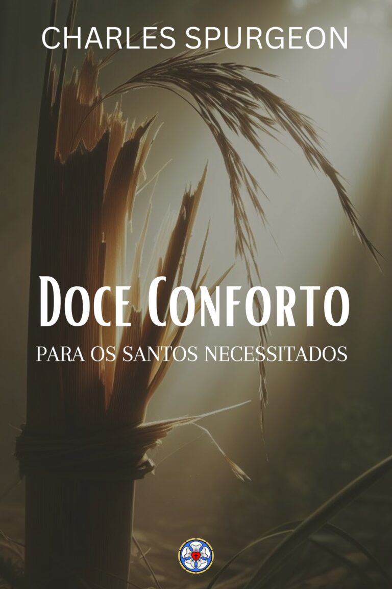 doce conforto para os santos necessitados